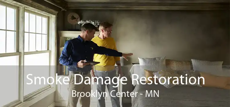Smoke Damage Restoration Brooklyn Center - MN