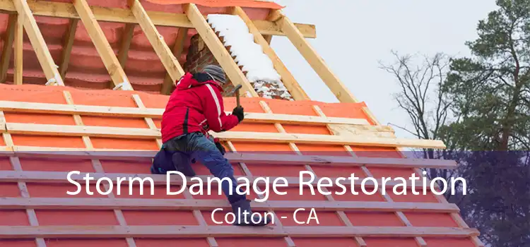  Storm Damage Restoration Colton - CA