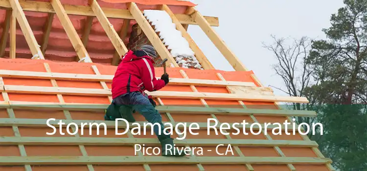 Storm Damage Restoration Pico Rivera - CA